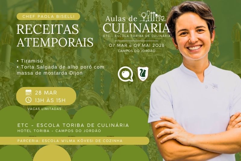 Aulas de Culinária Toriba e Chef Paola Biselli, da Wilma Kovesi de Cozinha - Hotel Toriba em Campos do Jordão