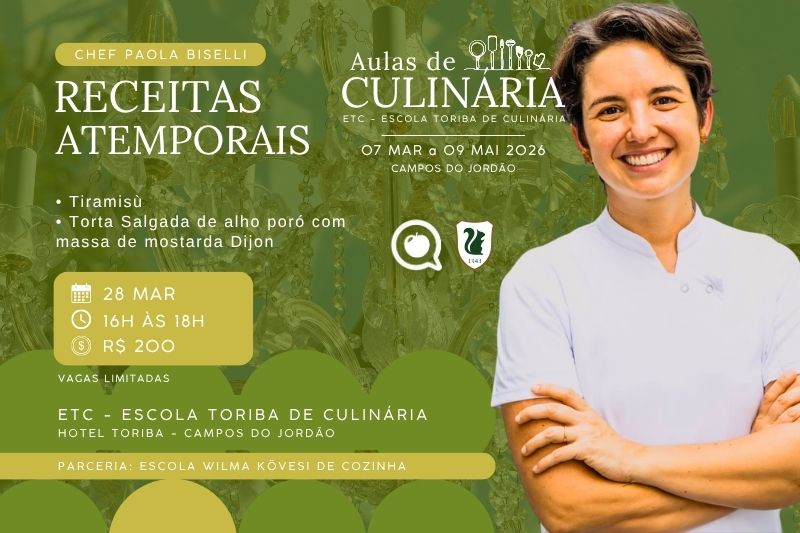 Aulas de Culinária Toriba e Chef Paola Biselli, da Wilma Kovesi de Cozinha - Hotel Toriba em Campos do Jordão