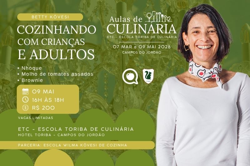 Aulas de Culinária Toriba e Betty Kövesi, da Wilma Kovesi de Cozinha - Hotel Toriba em Campos do Jordão